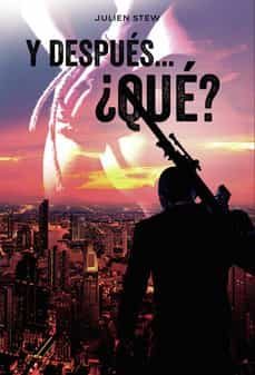 y despues... ¿que?-julien stew-9788419373366