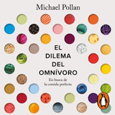 el dilema del omnivoro (audiolibro)-michael pollan-9788419399366