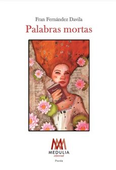 palabras mortas-fran fernandez davila-9788419438966