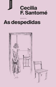 as despedidas-cecilia f. santome-9788419490766