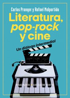 literatura, pop-rock y cine-carlos pranger-rafael malpartida-9788419617866