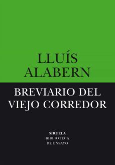 breviario del viejo corredor (ebook)-lluis alabern-9788419744166