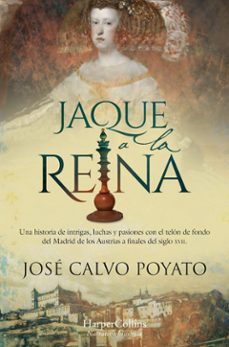 jaque a la reina (ebook)-jose calvo poyato-9788419802866