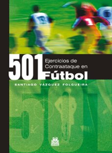 quinientos 1 ejercicios de contraataque en futbol (ebook)-santiago vazquez folgueira-9788419824066