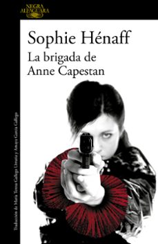 la brigada de anne capestan-9788420419466