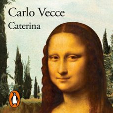 caterina (audiolibro)-carlo vecce-9788420477466