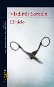 el hielo (ebook)-vladimir sorokin-9788420494166