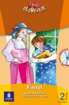pierrot (niveau 2. lire et decouvrir) (+ cd audio)-9788420536866