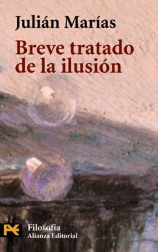breve tratado de la ilusion-9788420637266