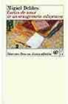 cartas de amor de un sexagenario voluptuoso (7ª ed.)-miguel delibes-9788423312566