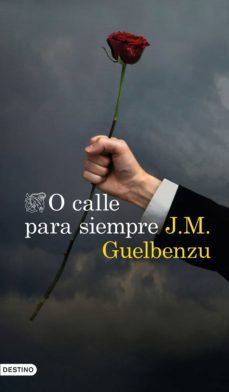 o calle para siempre (ebook)-jose maria guelbenzu-9788423355266