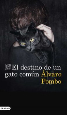 el destino de un gato comun (ebook)-alvaro pombo-9788423358366