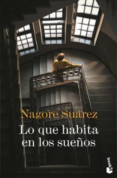 lo que habita en los sueños-nagore suarez-9788423369966