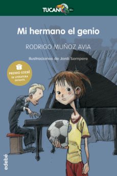 mi hermano el genio-rodrigo muñoz avia-9788423678266
