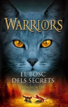 el bosc dels secrets (warriors 3)-9788424643966