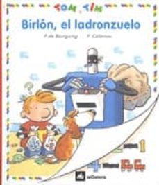 birlon, el ladronzuelo-p. bourgoing-y. calarnou-9788424652166