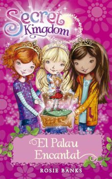 secret kingdom 1. el palau encantat-9788424669966