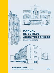 manual de estilos arquitectonicos-margaret fletcher-9788425235566