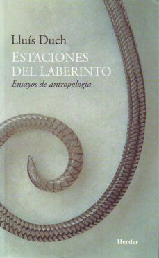 estaciones del laberinto (ebook)-lluis duch-9788425430466
