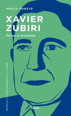 xavier zubiri (ebook)-paolo ponzio-9788425450266