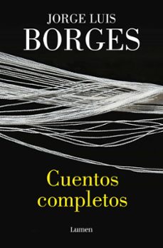 cuentos completos-jorge luis borges-9788426425966
