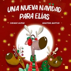 una nueva navidad para elias-carmen mateo-9788427150966