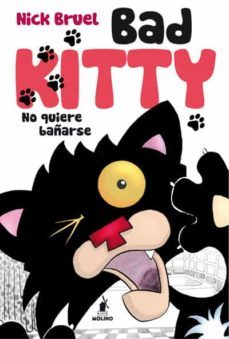 bad kitty no quiere bañarse-nick bruel-9788427203266