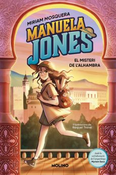 manuela jones 1 - el misteri de l alhambra-miriam mosquera-9788427246966