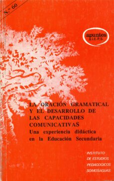 la oracion gramatical y el desarrollo de las capacidades comunica tivas-maria sanchez de medina contreras-9788427711266