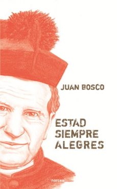 estad siempre alegres (ebook)-juan bosco-9788427721166