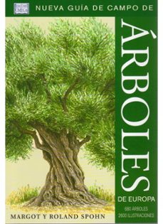 arboles de europa. nueva guia de campo-margot spohn-roland spohn-9788428215466