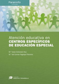 atención educativa en centros específicos de educación especial-9788428337366