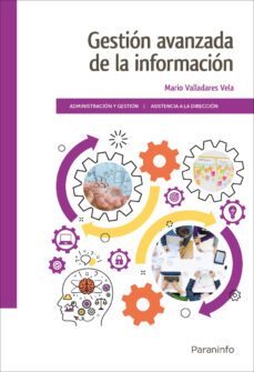 gestion avanzada de la informacion-mario valladares vela-9788428341066
