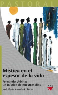 mistica en el espesor de a vida-9788428820066