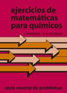 ejercicios de matematicas para quimicos-j. fuhrmann-9788429150766