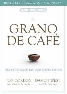 el grano de café (ebook)-jon gordon-damon west-9788429195866