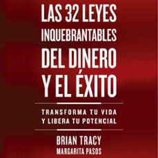 las 32 leyes inquebrantables del dinero y el exito (audiolibro)-brian tracy-9788429199666