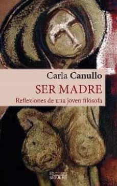 ser madre-carla canullo-9788430119066