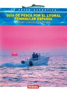 guia de pesca por el litoral peninsular español-9788430592166