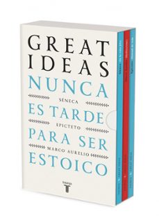 nunca es tarde para ser estoico (serie great ideas)-9788430628766