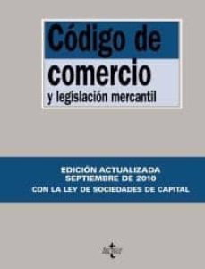 codigo de comercio y legislacion mercantil (26ª ed.)-9788430950966