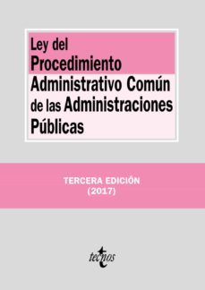 ley del procedimiento administrativo comun de las administraciones publicas (3ª ed.)-9788430971466