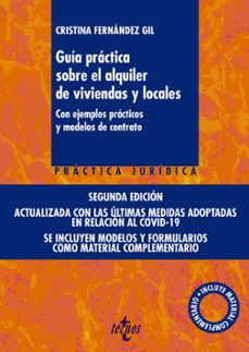 guia practica sobre el alquiler de viviendas y locales (2ª ed.): con ejemplos practicos y modelos de contrato. incluye descarga   con material complementario-9788430979066