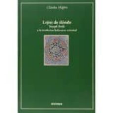 lejos de donde: joseph roth y la tradicion hebraico-oriental-9788431329266