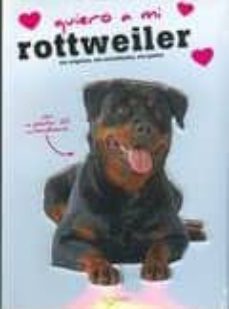 quiero a mi rottweiler-9788431550066