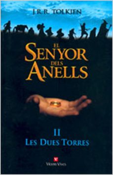 el senyor dels anells: les dues torres (vol. ii)-j.r.r. tolkien-9788431668266