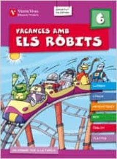 vacances amb els robits 6 (llibre i solu. valencia)-9788431698966