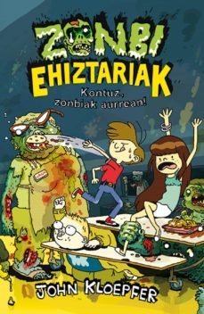 kontuz, zonbiak aurrean! (ebook)-john kloepfer-9788433037466