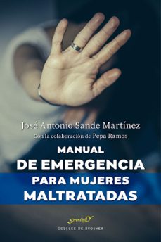 manual de emergencia para mujeres maltratadas-jose antonio sande martinez-9788433039866