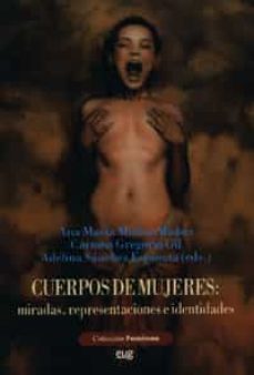 cuerpos de mujeres miradas, representaciones e identidades-9788433845566